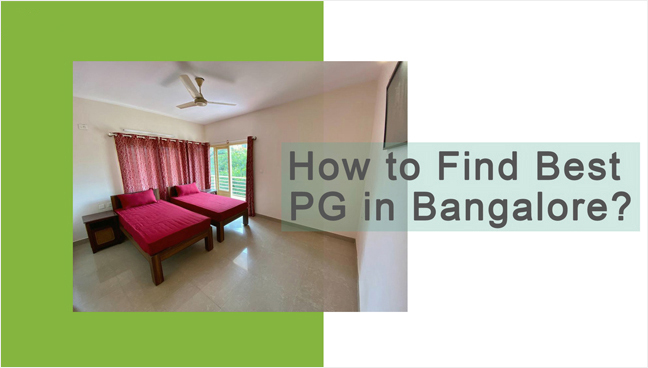Find Best PG in Bangalore